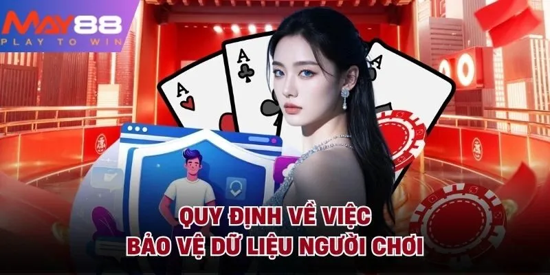 Quy định về việc bảo vệ dữ liệu người chơi